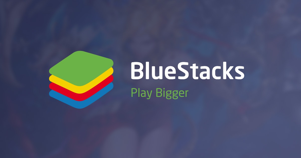 Phần mềm giả lập PC BlueStacks