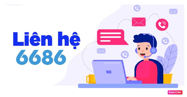 Hỗ trợ khách hàng và cách liên hệ 6686